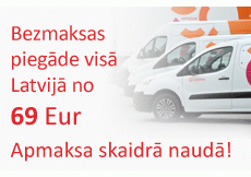 Bezmaksas piegāde visā Latvijā